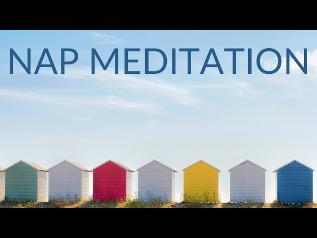 Nap Meditation At The Beach | A total reset