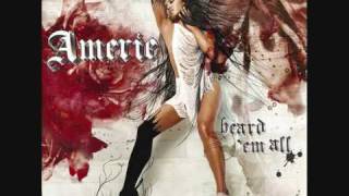 Amerie Heard Em All (Prod by Sean Garrett & Eric Hudson)