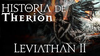 Therion: La Historia de "Leviathan II"