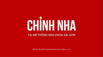 TỰ TIN NGÀY THÁO NIỀNG - CHINH PHỤC NỤ CƯỜI MƠ ƯỚC CÙNG CHỈNH NHA MẮC CÀI