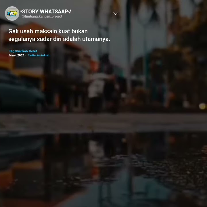 Story Wa Terbaru Keren II Story Whatsaap Keren