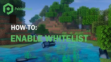 How To Enable Whitelist on a Minecraft Server