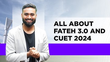 Detailed video on FATEH 3.0 and CUET 2024 | Shubham Jagdish | 8112601234 | 8299364494