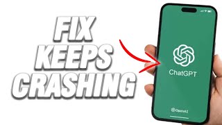 how to fix chatgpt app keeps crashing | easy quick solution