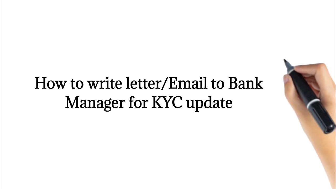 How to write letter for KYC Update in Bank? Write Email for KYC