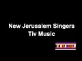 NEW JERUSALEM SINGERS VOL 01 TIV MUSIC