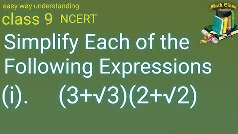 Simplify Each of the Following Expressions (3+√3)(2+√2) | math class channel