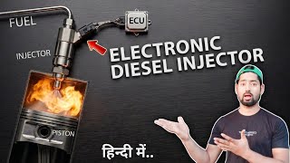 How Modern Electronic Diesel Injector Works Complete Engineering