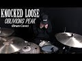 Knocked Loose - Oblivions Peak (Drum Cover)