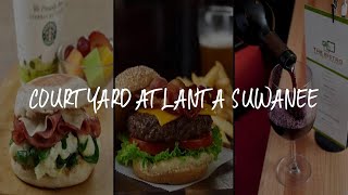 Courtyard Atlanta Suwanee Review - Suwanee , United States of America