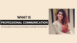 Professional communication | Communication Skills