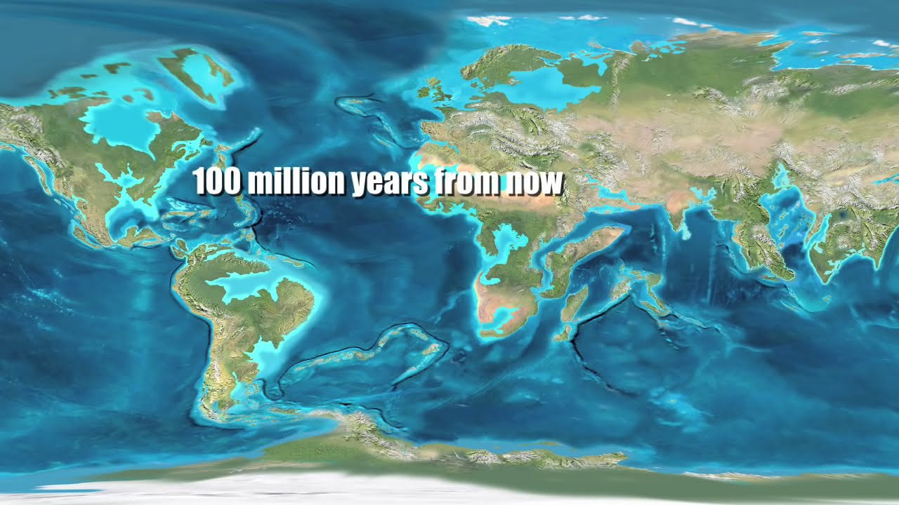 World Map 1 Million Years Ago Earth 100 Million Years From Now   YouTube