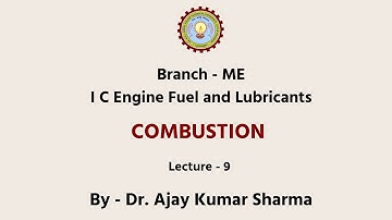 IC Engine Fuel and Lubricants  Combustion Part-1 | AKTU Digital Education