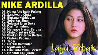 Nike Ardila Full Album The Best | Bintang Kehidupan | Ku Tak Akan Bersuara | Lagu Lawas 90an