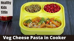 Veg Cheese Pasta - Pasta Recipe in Pressure Cooker - Healthy Recipe For Kids Tiffin Box