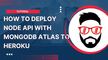 How to deploy Node API with MongoDb Atlas to Heroku