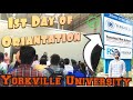 Yorkville University, 1st Day of Orientation || 2019 July Badge || University Id, Insurance & more |