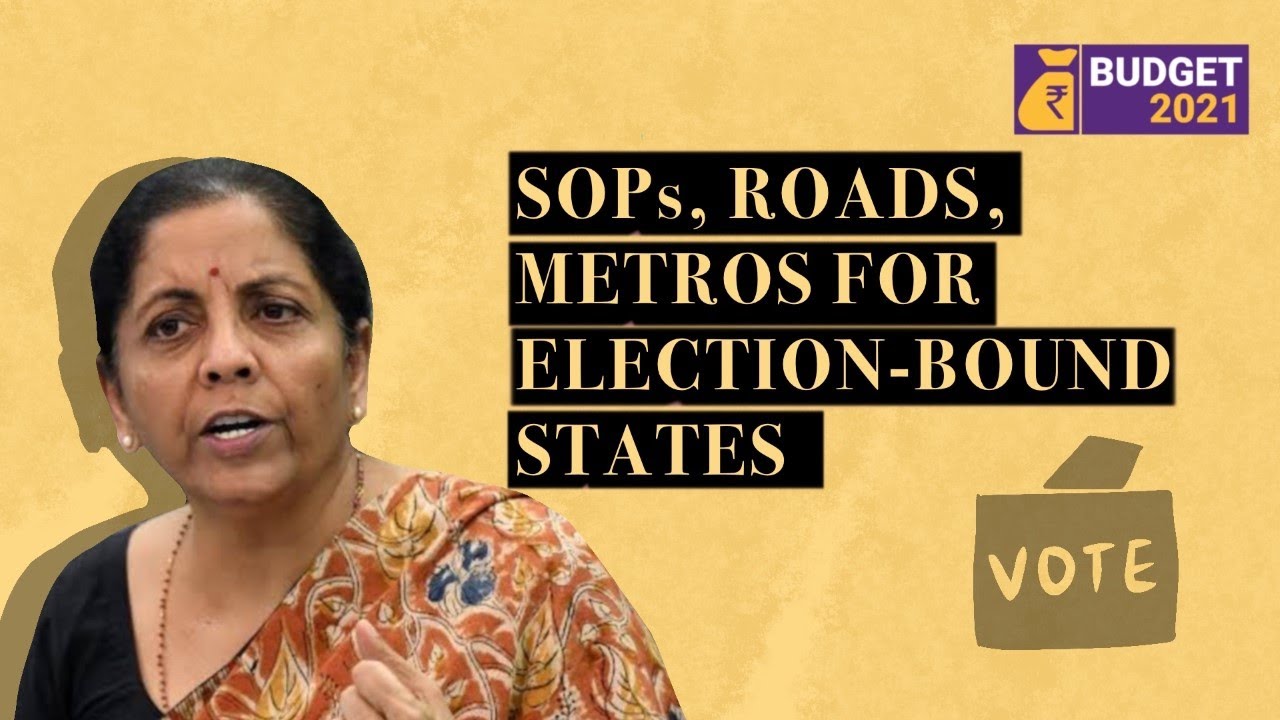 Budget 2021 | FM Quotes Tagore, Thiruvalluvar, Announces SOPs for Poll-Bound Kerala, TN, Assam, WB