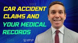 Can Insurance Companies Ask for Medical Records For a Car Accident Claim?