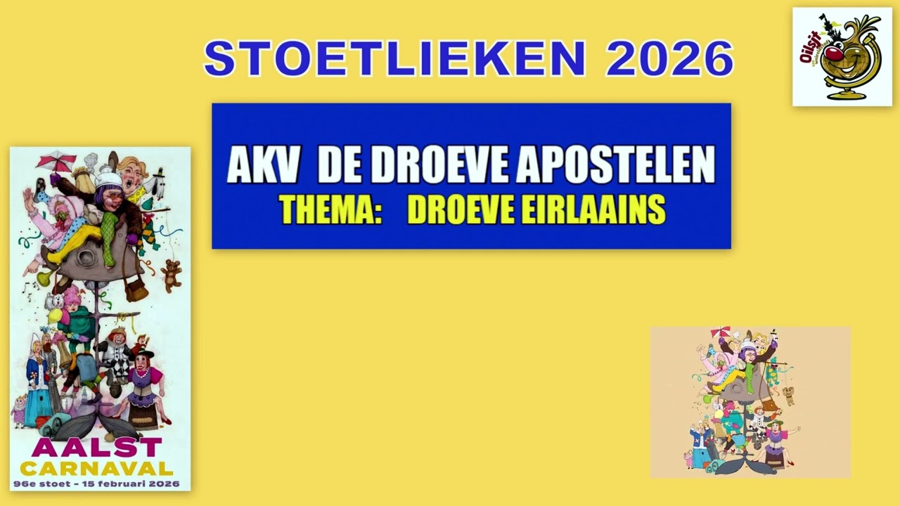 STOETLIEKEN 2026:  Droeve Apostelen - Droeve Eirlaains.