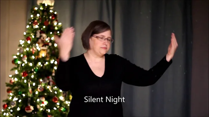 Silent Night ASL Theresa Upton