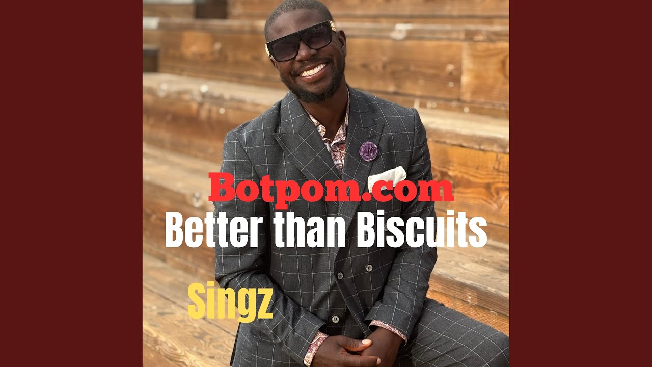 Watch Better Than Biscuits on YouTube Watch Better Than Biscuits on YouTube
