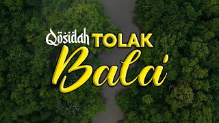 QOSIDAH TOLAK BALA' - YA LATHIF - HAJAT TERKABUL CEPAT - HATI TENANG