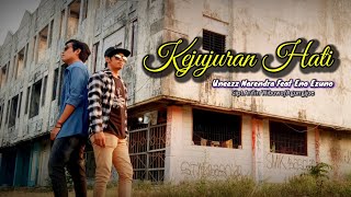 Download Lagu Kejujuran Hati - Uneezz Narendra Feat Eno Ezuno
