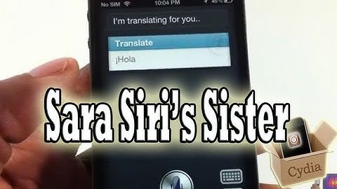 How To Install Siri Clone (Sara) On iPhone 2G,3G,4, iPod Touch 2G,3G,4G and iPad 1,2