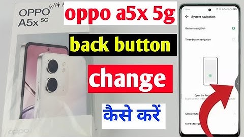 Oppo A5x 5g back button setting | Oppo A5x 5g me back button kaise lagaye/navigation key setting