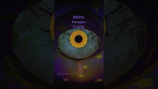 R.e.p.o. Peeper Guide