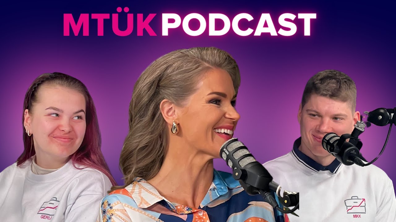 MTÜK Podcast #37 Epp Kärsin: Sina oled number üks!