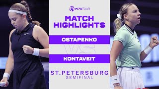Jelena Ostapenko vs. Anett Kontaveit | 2022 St. Petersburg Semifinal | WTA Match Highlights