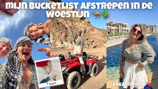 MIJN BUCKETLIST AFSTREPEN IN DE WOESTIJN 🐪🌵| Joyce Rikken