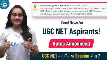 Good News for UGC NET Aspirants | UGC NET 2022 Date Announced on Twitter | Update by Eduncle Mentor