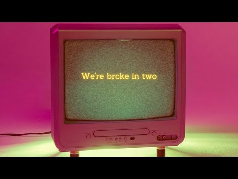 We Three - Broke in two (official lyric video)