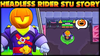 The Origin Story of Headless Rider Stu | Brawl Stars Story Time