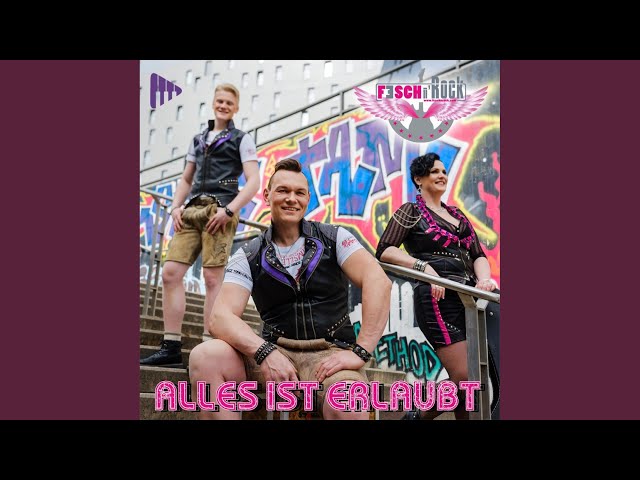 Feschn' Rock - Alles Ist Erlaubt