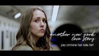Video-Miniaturansicht von „ANOTHER NEW YORK LOVE STORY (from "In Pieces") - Leslie Hiatt, Joey Contreras“