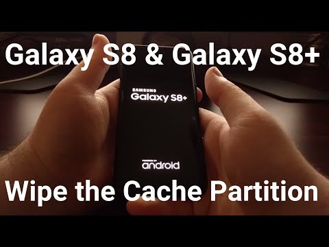 Galaxy S8 & S8+   Wipe the Cache Partition