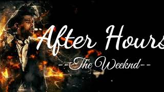 After Hours(lyrics) -The Weekend#strangerz music😊😊😊😊subscribe