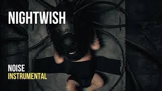 Nightwish - Noise (Official Instrumental)