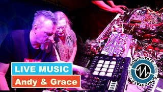 Sonicstate LIVE4 - Andy & Grace - Live Improvised Techno