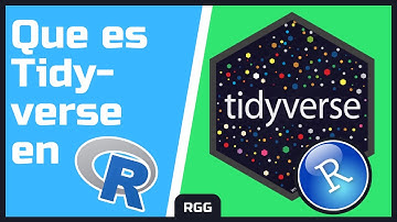 ¿Que es tidyverse? 8 paquetes de R para data Science [R Studio]