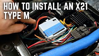 How To Install an X21 Type M