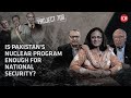 The evolution of pakistans nuclear policy and hybrid war with india  episode 4  project 706