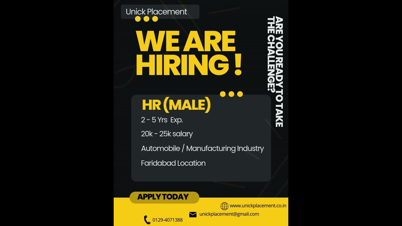 HR Jobs in Faridabad | 2-5 Yrs Exp | 20k-25k Salary | Male HR Hiring | Apply Now | Unick Placement