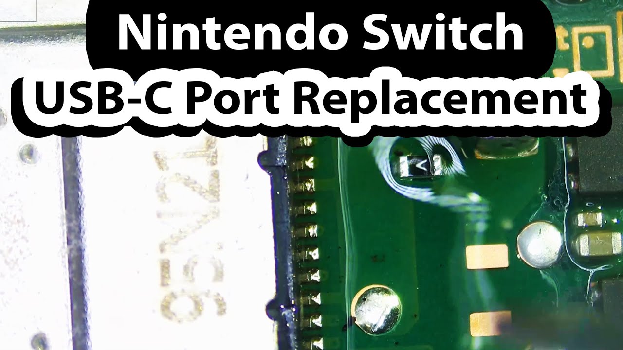 Nintendo Switch Usb C Charging Port Connector Replacement Youtube