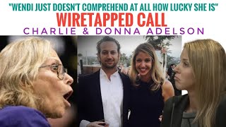 Charlie & Donna Adelson Call re: Wendi, Dave, Speeding Tix 5/3/2016