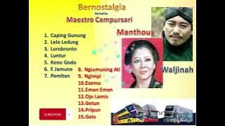 Campursari Bersama || Maestro Manthous || Waljinah